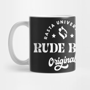 Rasta University Rude Boy Original Reggae Mug